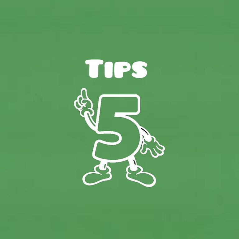 5 tips